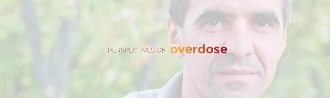 Perspectives on Overdose